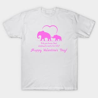 Elephants mate for life! Valentines Design T-Shirt